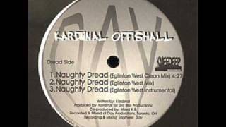 Kardinal Offishall - Naughty Dread (Remix) ft. Marvel &amp; Ms. Nici