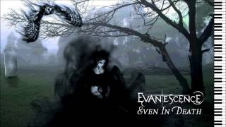 Evanescence - Even In Death 2016 - Piano Instrumental
