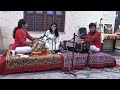 Surbahar Vocal Meghla Chowdhury Tabla Soumi Das Harmonium Koushik Karmakar