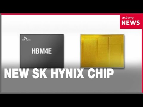 SK hynix supplies major clients with sample of new HBM4E chip