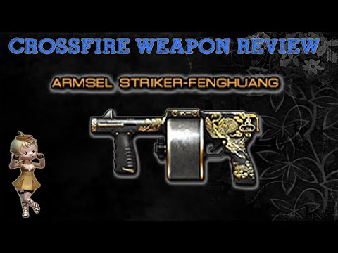 CrossFire China : Armsel Striker-Fenghuang (Golden Phoenix) [Review] !