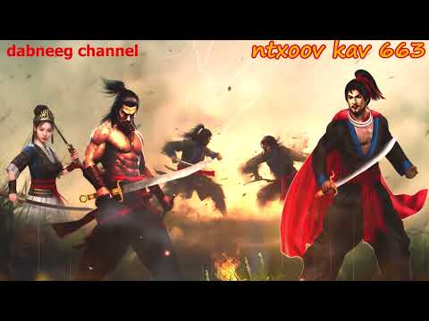 Ntxoov kav shaman Part 663 - Tub Yeeb Tshoj Vs Nkauj Nqws-  Sword fighter for justice stories