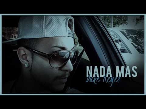 Duke Reyes - Nada más (Audio)