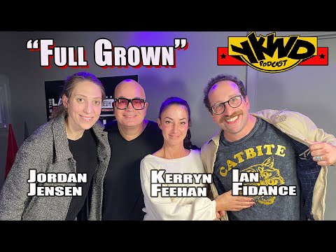 Jordan Jensen, Ian Fidance, Kerryn Feehan "Full Grown" YKWD #455