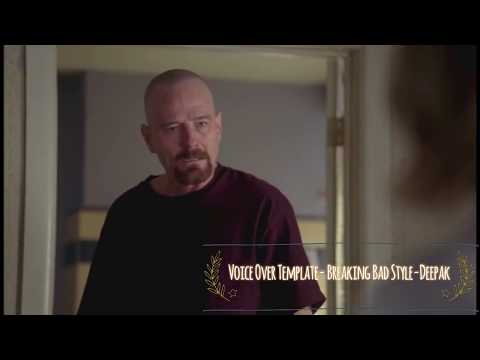 Deepak Joy Breaking Bad -Voice over template