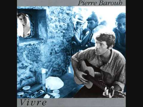 Vivre! - Pierre Barouh