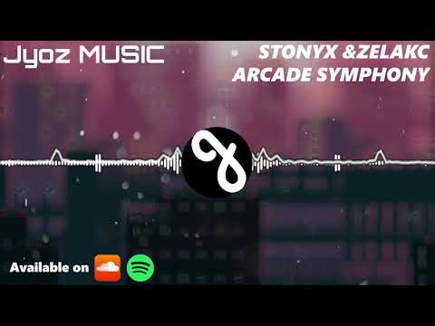 Stonyx & ZelAck - Arcade Symphony [Jyoz Release]