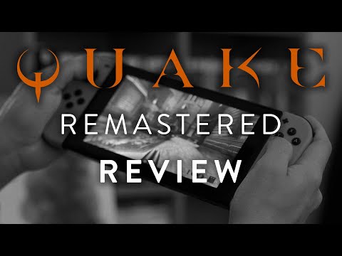 Quake Remastered Review (Switch and Xbox Series X 4K Gameplay)