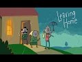 Leaving Home A Tragicomedy