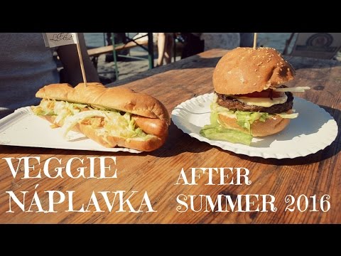Ⓥ Veggie náplavka after summer 2016 vlog