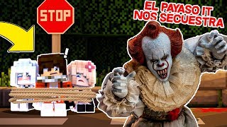 Download lagu ¡ME SECUESTRO EL PAYASO IT 2! | PENNYWISE .EXE EN MINECRAFT mp3