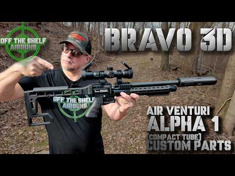 Bravo 3D x Air Venturi Alpha 1 (Compact Tube)