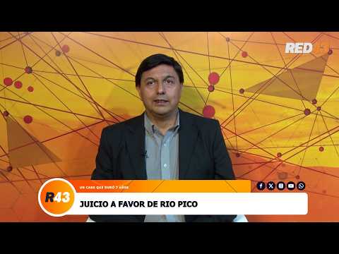 JUICIO A FAVOR DE RIO PICO
