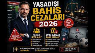 En Güncel Yasadışı Bahis Oynama Cezaları ve Detaylı Bilgiler