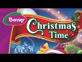 Barney Christmas Time 2008