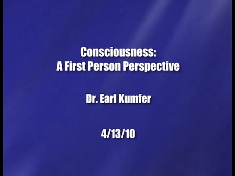 Consciousness in a First Person Perspective