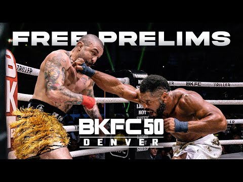 BKFC 50 DENVER Free Prelims | Live!