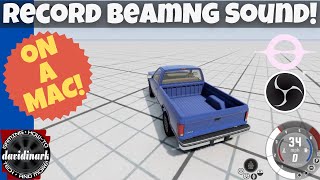 BeamNG Drive - Mac Air, Crossover, BlackHole Audio - How to tutorial