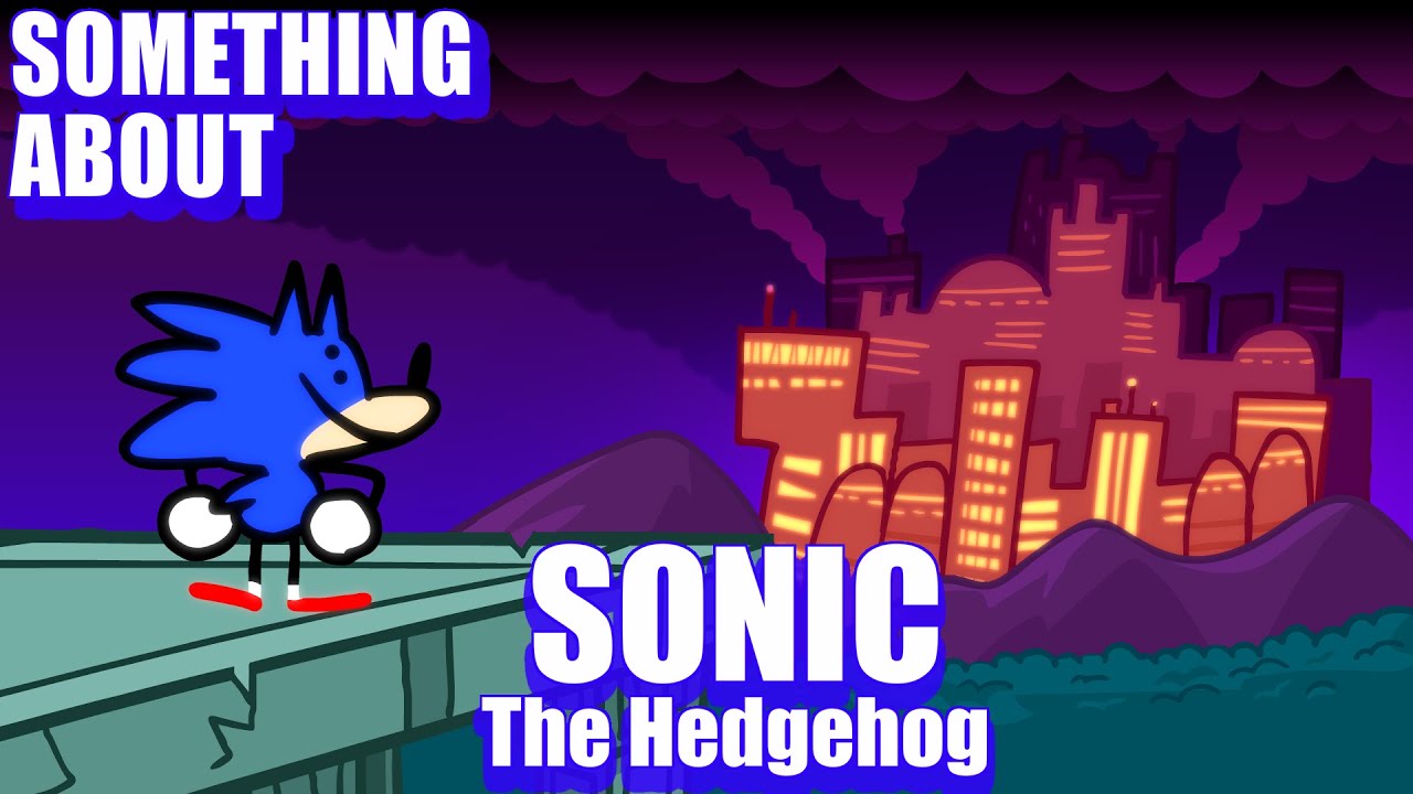 Something About Sonic The Hedgehog ANIMATED (Loud Sound & Flashing Light Warning) 🔵💨