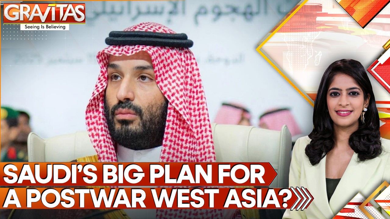 Saudi Arabia Reportedly Pushes For Non-Aggression Pact Among West Asian Nations | GRAVITAS