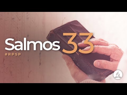 Salmos 33 -  Reavivados Por Sua Palavra | #RPSP