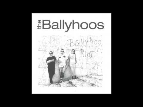 The Ballyhoos where my love grows