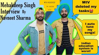 MEHAKDEEP SINGH | INTERVIEW BY NAVNEET SHARMA | Roadies | Mr. Punjab | Punjabi Singer |Actor Ep - 04 video