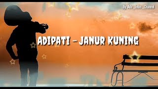 Download lagu Adipati - Janur Kuning mp3