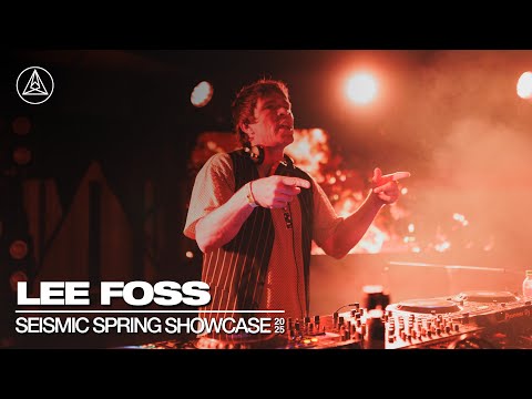 Lee Foss at Seismic Spring 2025 | Full Set