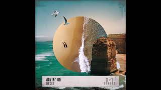 Birdee - Movin' On video