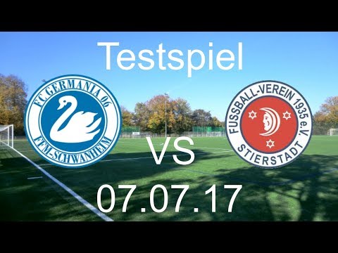 FV Stierstadt - Germania Schwanheim | 07..07.2017 | Testspiel der 1. Mannschaft