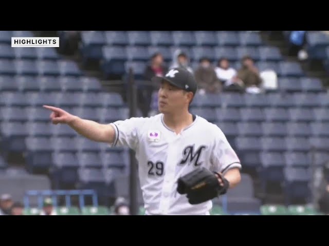 3月19日 千葉ロッテマリーンズ 対 東北楽天ゴールデンイーグルス ハイライト