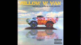 Yellow W Van - Sala de Guerra