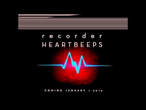 Recorder - Heart Beeps