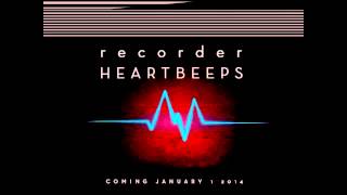 Recorder - Heart Beeps