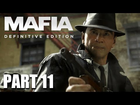 MAFIA: DEFINITIVE EDITION Gameplay Walkthrough Part-11 (Full Game) || No Commentary