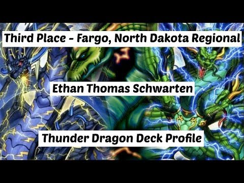 Yu-Gi-Oh! Third Place - Fargo, ND Regional - Ethan Schwarten - Thunder Dragon Deck Profile