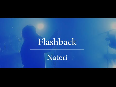 FLASHBACK- Natori [eng/esp/rom lyrics]
