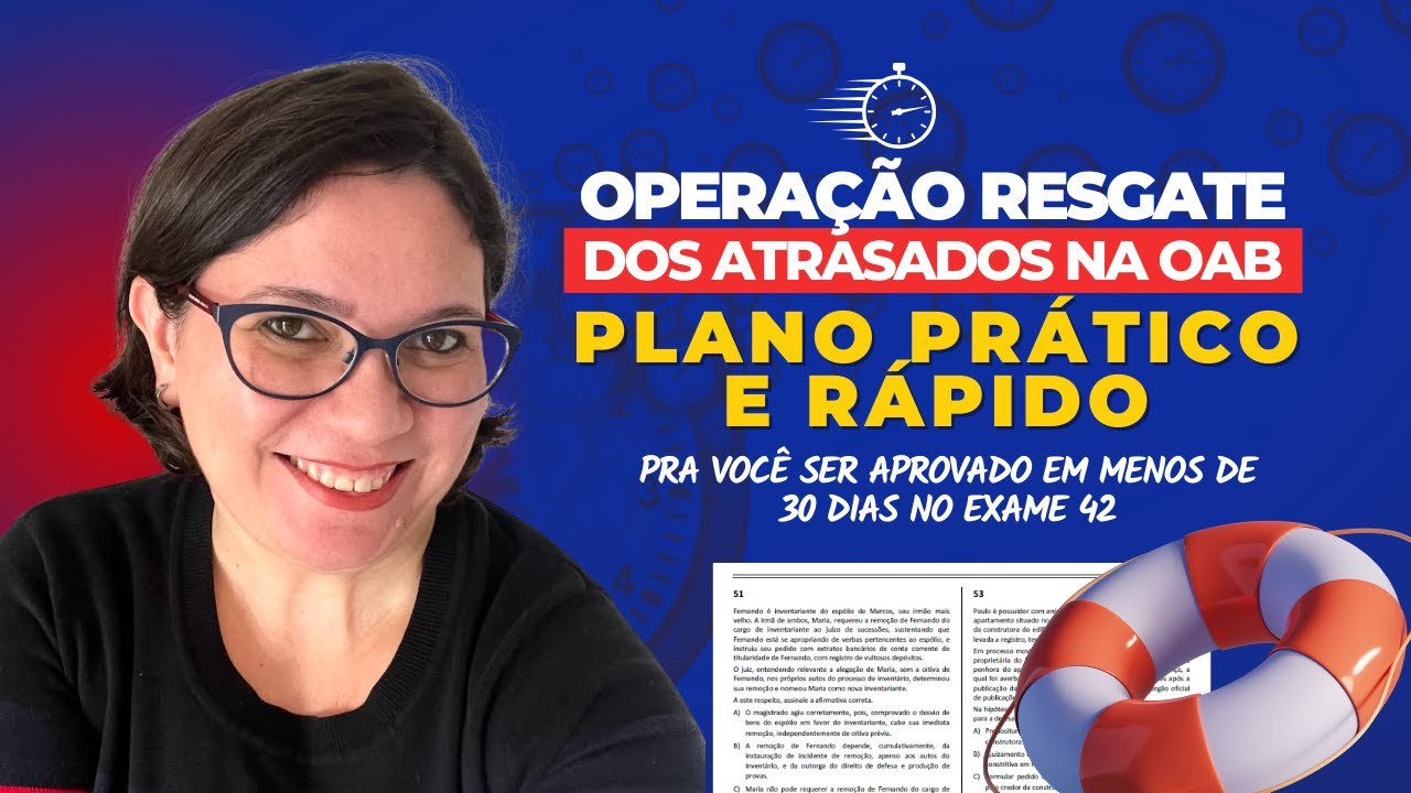 Um plano prático e rápido pra você ser aprovado na Prova da OAB estudando menos de 30 dias