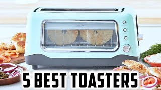 Top 5 Best Toasters 2025 - Buying Guide