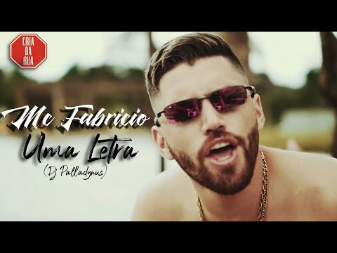 Mc Fabricio - Uma Letra (Prod. Palladynus DJ) VIDEO CLIPE OFICIAL