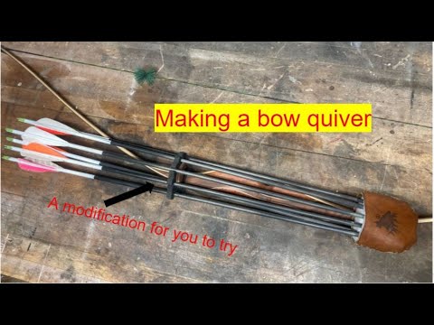 Making a Bow Quiver  with Modification