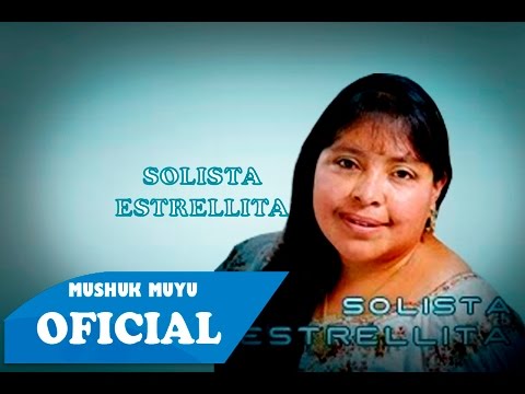 SOLISTA ESTRELLITA - A SU NOMBRE GLORIA VAMOS A CANTAR (LETRA)