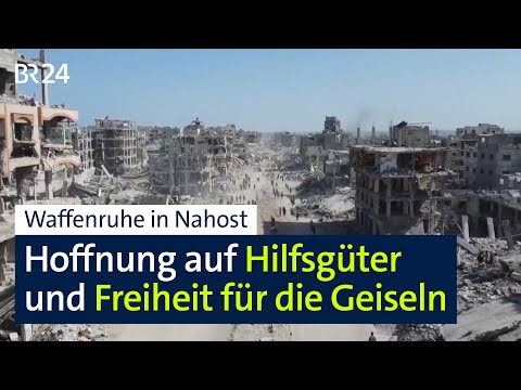 Waffenruhe in Nahost macht Hoffnung für Palästinenser und Israelis | BR24