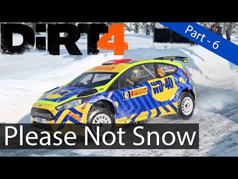 Let's Play: Dirt 4 - Part 6 - Please No Snow