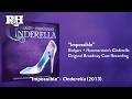 Impossible From RODGERS HAMMERSTEIN S CINDERELLA