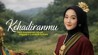 Download lagu KEHADIRANMU - VAGETOZ NEW ARANSEMEN MUSIK REGGAE X LOMBOK CULTURE - VIRAL TIK TOK mp3