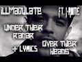 Illmaculate - "Under Their Radar, Over Their Heads ...