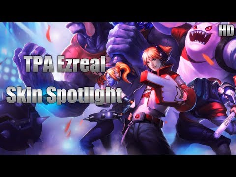 TPA Ezreal Skin Spotlight
