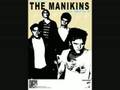 The Manikins - I Want My Baby Dead